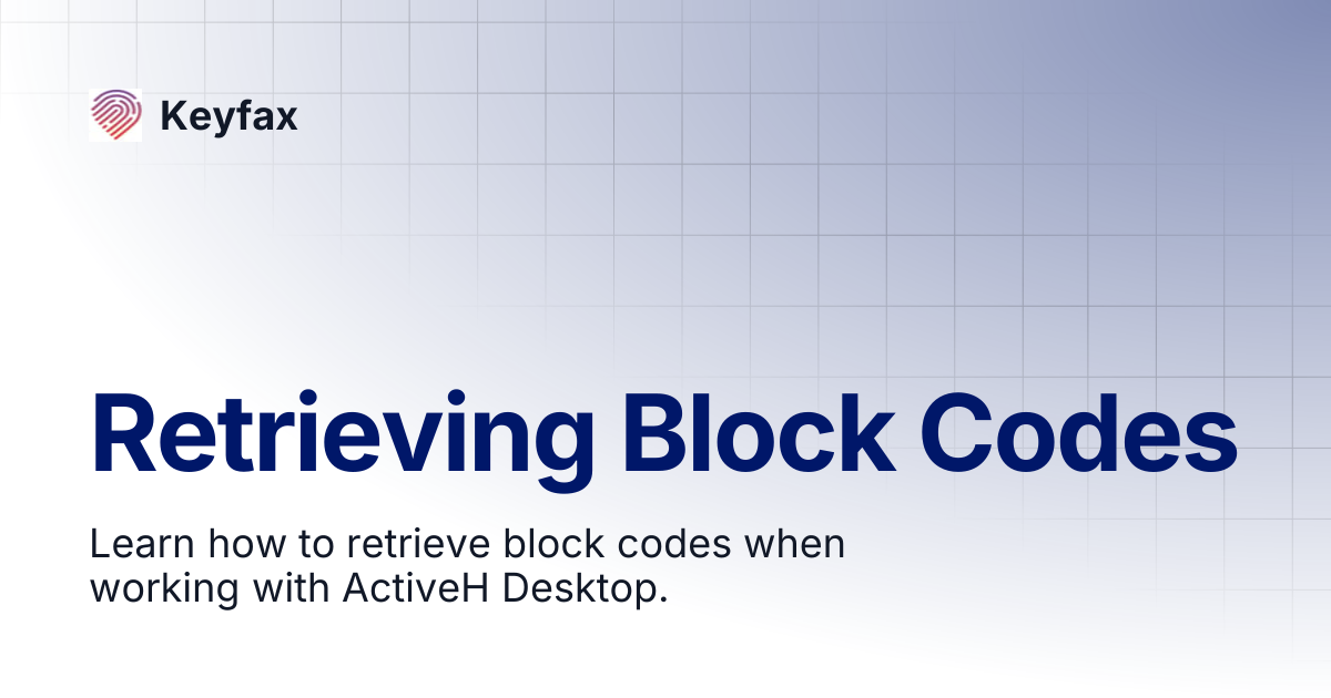Retrieving Block Codes | Keyfax
