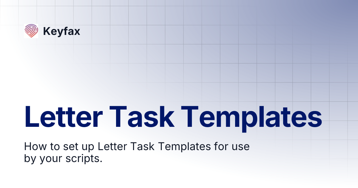 Letter Task Templates | Keyfax